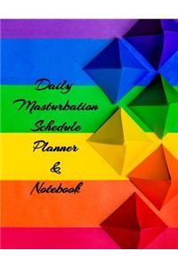 The Daily Masturbation Schedule Planner & Notebook