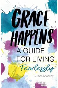 Grace Happens