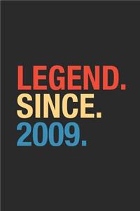 Legend Since 2009