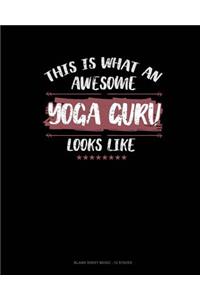 This Is What An Awesome Yoga Guru Looks Like