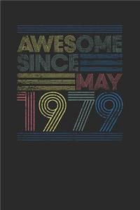 Awesome Since May 1979