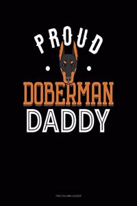 Proud Doberman Daddy