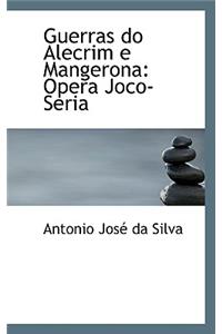 Guerras Do Alecrim E Mangerona