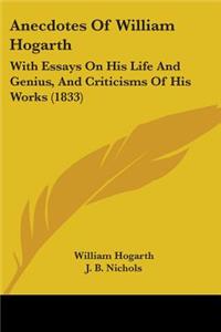 Anecdotes Of William Hogarth