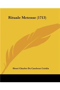 Rituale Metense (1713)