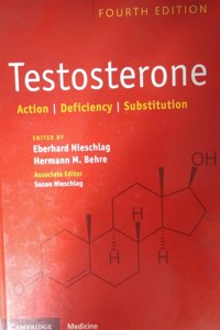 Testosterone Action, Deficiency, Substitution 4Ed