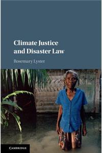 Climate Justice and Disaster Law