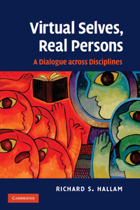 Virtual Selves, Real Persons