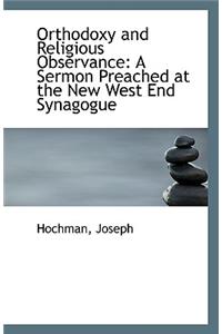 Orthodoxy and Religious Observance