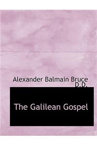 The Galilean Gospel