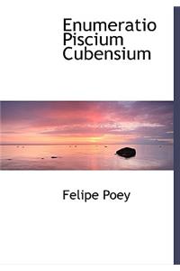 Enumeratio Piscium Cubensium