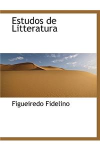 Estudos de Litteratura