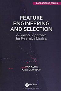 Feature Engineering and Selection