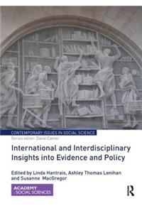 International and Interdisciplinary Insights into Evidence and Policy