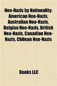 Neo-Nazis by Nationality