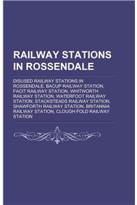 Railway Stations in Rossendale