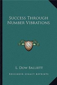 Success Through Number Vibrations