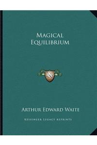 Magical Equilibrium