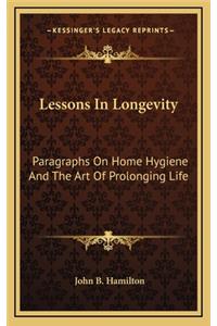 Lessons in Longevity