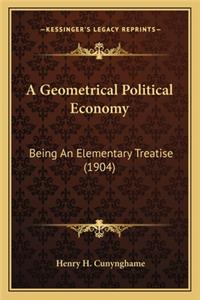 A Geometrical Political Economy