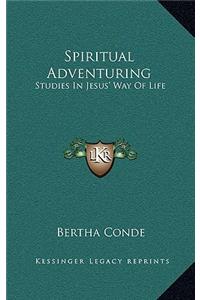 Spiritual Adventuring