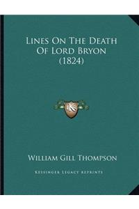 Lines On The Death Of Lord Bryon (1824)