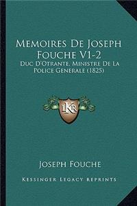 Memoires De Joseph Fouche V1-2