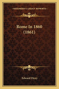 Rome In 1860 (1861)