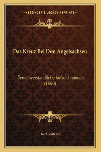 Das Kreuz Bei Den Angelsachsen