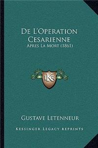 De L'Operation Cesarienne
