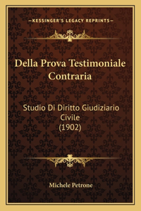 Della Prova Testimoniale Contraria