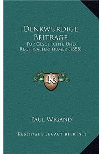 Denkwurdige Beitrage