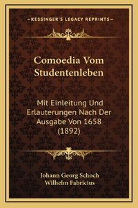 Comoedia Vom Studentenleben