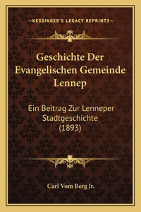 Geschichte Der Evangelischen Gemeinde Lennep