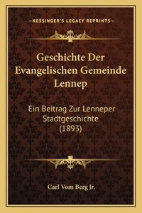 Geschichte Der Evangelischen Gemeinde Lennep