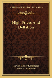 High Prices And Deflation
