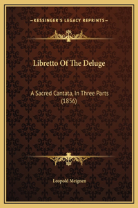 Libretto Of The Deluge