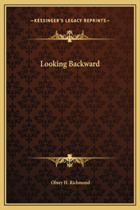 Looking Backward