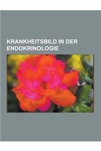 Krankheitsbild in Der Endokrinologie