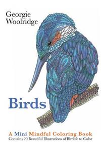 Birds: A Mini Mindful Coloring Book