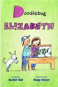 Doodlebug Elizabeth