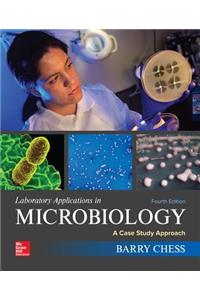 Laboratory Applications in Microbiology: A Case Study Approach