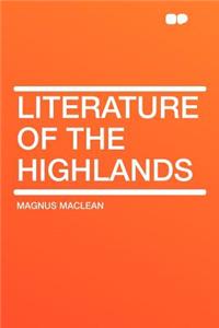Literature of the Highlands