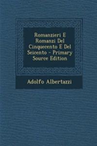 Romanzieri E Romanzi del Cinquecento E del Seicento