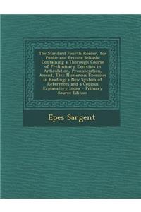 The Standard Fourth Reader, for Public and Private Schools