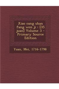 Xiao Cang Shan Fang Wen Ji