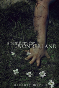 Requiem for Wonderland