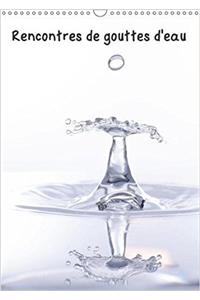 Rencontres De Gouttes D'eau 2018