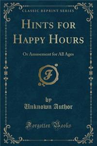 Hints for Happy Hours