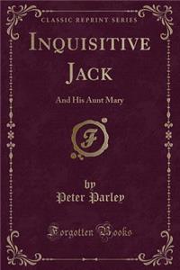 Inquisitive Jack